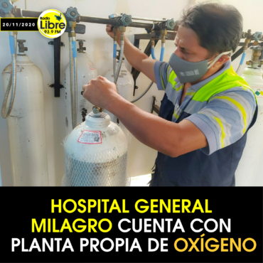 HOSPITAL GENERAL MILAGRO CUENTA CON PLANTA PROPIA DE OXÍGENO
