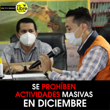 SE PROHÍBEN ACTIVIDADES MASIVAS EN DICIEMBRE