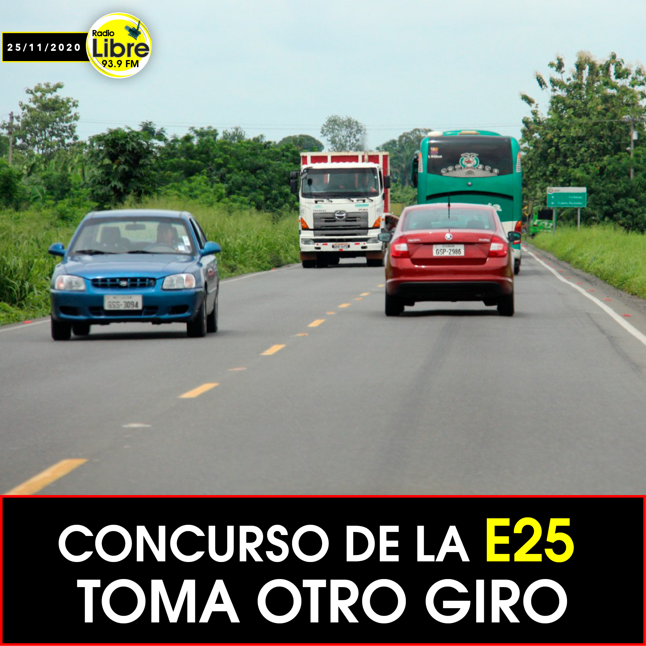 CONCURSO DE LA E25 TOMA OTRO GIRO