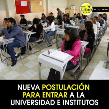 NUEVA POSTULACIÓN PARA ENTRAR A LA UNIVERSIDAD E INSTITUTOS