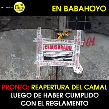 PRONTO: REAPERTURA DEL CAMAL LUEGO DE HABER CUMPLIDO CON EL REGLAMENTO