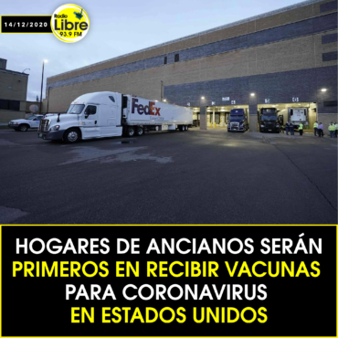 HOGARES DE ANCIANOS SERÁN PRIMEROS EN RECIBIR VACUNAS PARA CORONAVIRUS EN ESTADOS UNIDOS