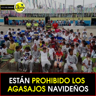 ESTÁN PROHIBIDOS LOS AGASAJOS NAVIDEÑOS
