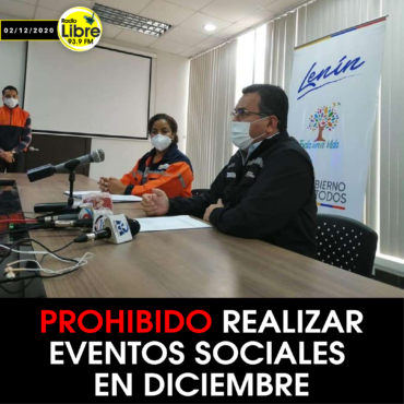 PROHIBIDO REALIZAR EVENTOS SOCIALES EN DICIEMBRE