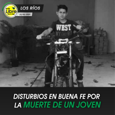 DISTURBIOS EN BUENA FE POR LA MUERTE DE UN JOVEN