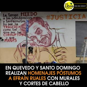 EN QUEVEDO Y SANTO DOMINGO REALIZAN HOMENAJES PÓSTUMOS A EFRAÍN RUALES CON MURALES Y CORTES DE CABELLO