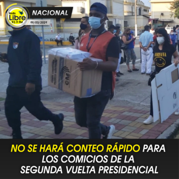 NO SE HARÁ CONTEO RÁPIDO PARA LOS COMICIOS DE LA SEGUNDA VUELTA PRESIDENCIAL