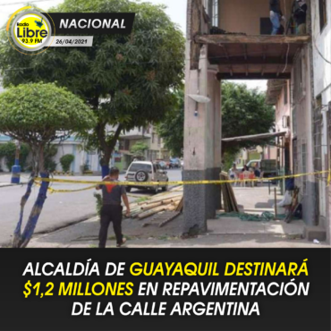 ALCALDÍA DE GUAYAQUIL DESTINARÁ $1,2 MILLONES EN REPAVIMENTACIÓN DE LA CALLE ARGENTINA