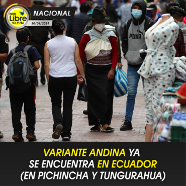 VARIANTE ANDINA YA SE ENCUENTRA EN ECUADOR (EN PICHINCHA Y TUNGURAHUA)