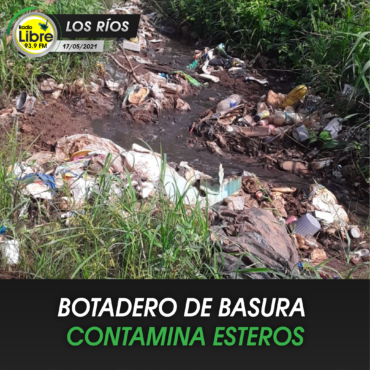 BOTADERO DE BASURA CONTAMINA ESTEROS