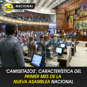 ‘CAMISETAZOS’, CARACTERÍSTICAS DEL PRIMER MES DE LA NUEVA ASAMBLEA NACIONAL