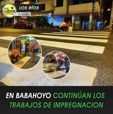 EN BABAHOYO CONTINÚAN LOS TRABAJOS DE IMPREGNACIÓN